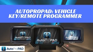 Vehicle Key and Remote Programmer  AutoProPAD [upl. by Schreck]