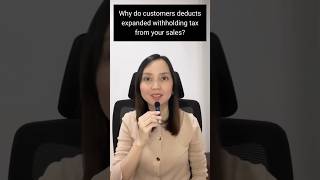 Why do customers deduct expanded withholding tax from your sales [upl. by Annawoj844]