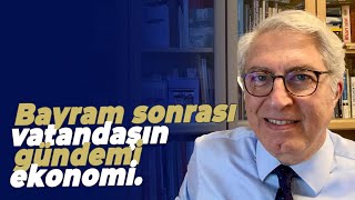 Bayram sonrası vatandaşın gündemi ekonomi Erdoğan üst üste dış temaslarda [upl. by Irolam]