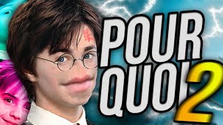 POURQUOI DANS HARRY POTTER 2 [upl. by Wolfy]