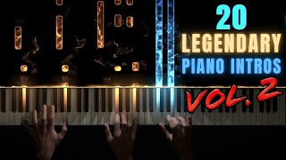 20 Legendary Piano Intros − PART 2 [upl. by Simonette971]