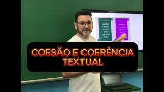 COESÃO E COERÊNCIA TEXTUAL  Prof Pacheco [upl. by Refynnej350]