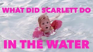 What Did SCARLETT Do In The WATER [upl. by Fesoj582]