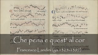 quotChe Penaquot Francesco Landini c13251397 [upl. by Nivag]