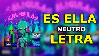 Neutro Shorty  Es Ella Letra [upl. by Alenson119]