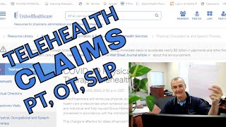 How To Create A Telehealth Claim For Physical Therapy OT or SLP  United Healthcare April 8 2020 [upl. by Anirdna]