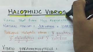 Halophilic vibrios  Microbiology  Handwritten notes [upl. by Knight]