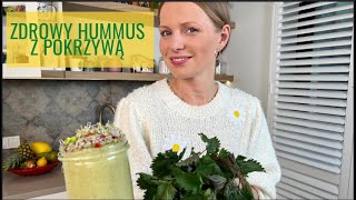 ZDROWY HUMMUS Z POKRZYWĄ  PRZEPIS [upl. by Moriah]