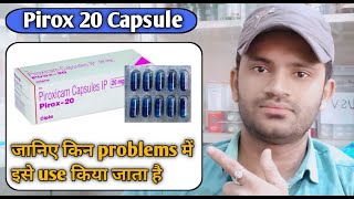 Pirox 20 capsule use dose benefits and Side effects full review in hindipiroxicam capsules 20mg [upl. by Ettennaj193]