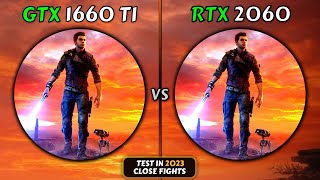 GTX 1660 Ti vs RTX 2060  Test in 2023🔥 Close Fights [upl. by Rramal644]