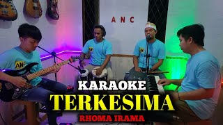 TERKESIMA KARAOKE RHOMA IRAMA NADA COWOK [upl. by Almap214]