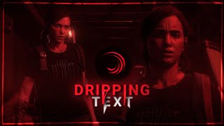 dripping text tutorial on alight motion Preset [upl. by Harutak]