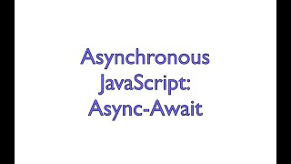 Async JS  AsyncAwait [upl. by Yerok]