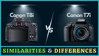 Canon EOS Rebel T8i 850D vs T7i 800D Comparison  Which to Buy [upl. by Earised371]