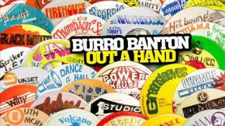 Burro Banton  Out A Hand [upl. by Ladnik]