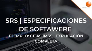 SRS Especificación de Software  Ejemplo Citas IMSS [upl. by Babs182]