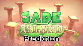 Jade Island Full Prediction NovaMSM NunuSev [upl. by Bradford]