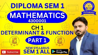 DIPLOMA SEM 1 MATHEMATICS  CH 1 DETERMINANT AND FUNCTION  SEM 1 IMP GTU  PART 1 ALL BRANCH [upl. by Uolyram83]