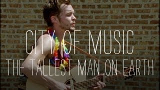 The Tallest Man on Earth Performs quotRevelation Bluesquot  City of Music [upl. by Cordell]