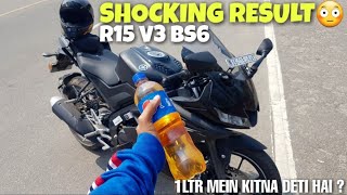 MY NEW YAMAHA R15 V3 BS6 MODEL MILEAGE TEST  SHOCKING RESULT😲 [upl. by Denney359]