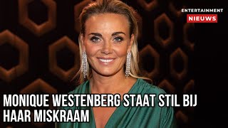 Monique Westenberg deelt emotioneel bericht over babyverlies en miskraam [upl. by Maryn457]