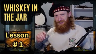 Learn Whiskey in the Jar On the Bagpipes Start Lesson 1 on the Practice Chanter Now [upl. by Magill821]