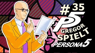 Lets Play PERSONA 5 35 mit Gregor  Banken mit Schranken BLIND  GERMAN [upl. by Inavoig]