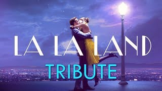 La La Land  Tribute  Start A Fire [upl. by Nawat447]