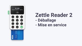 Zettle iZettle Reader 2  Déballage et mise en service du lecteur [upl. by Nylzaj]