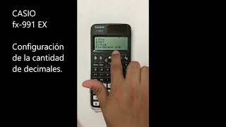 Como configurar la cantidad de decimales en calculadora científica CASIO fx991 EX [upl. by Mic]