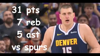 Nikola Jokic 31 Pts 7 Reb 5 Ast Denver Nuggets vs SA Spurs HIGHLIGHTS [upl. by Allerim]