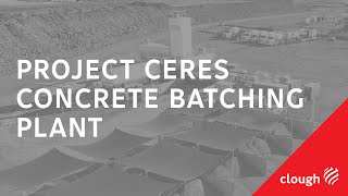 Project Ceres  Concrete Batching Plant [upl. by Notnats]