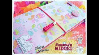 CUADERNO de VIAJE quotSUMMER´S MIDORIquotTaller de Scrapbooking [upl. by Nnayelhsa965]