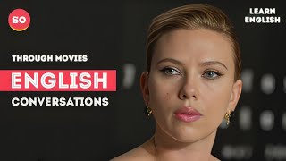 Master English Conversations with Scarlett Johansson through MOVIES [upl. by Rida]