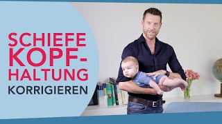 Schiefe Kopfhaltung bei Babys korrigieren [upl. by Jahdai]