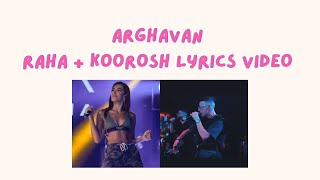 Arghavan  Raha  Koorosh ENGLISH and FARSI LYRICS [upl. by Asiel]