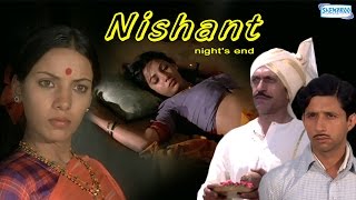 Nishant  Hindi Full Movie  Girish Karnad Shabana Azmi Anant Nag [upl. by Tavis]