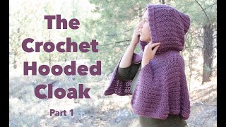 The Crochet Hooded CloakCape Crochet Tutorial part 1 Costume Halloween Crochet [upl. by Polard783]