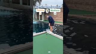 Hole 4 Round 1  1 Tommy vs 8 Matthew Mini Golf Championship minigolf [upl. by Oatis]