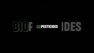 BIOPESTICIDES biopesticides  WHAT IS BIOPESTICIDE shortsviraltrending [upl. by Nyra750]