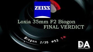 Zeiss Loxia 35mm F2 Biogon Final Review  4K [upl. by Seaver800]