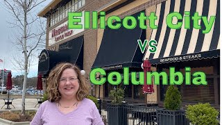 Ellicott City vs Columbia Maryland [upl. by Anelat]