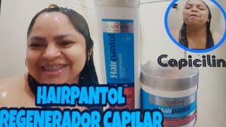 TESTEI HAIRPANTOL REGENERADOR CAPILAR DA CAPICILIN [upl. by Nayb]