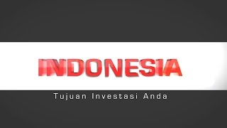 Indonesia Tujuan Investasi Anda  BKPM Video Promosi 2015 [upl. by Obadiah]