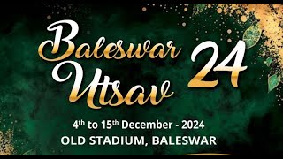 BALASORE UTSAV 2024 LIVE  DAY  1 [upl. by Nifled794]