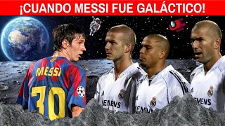 Messi vs los Galácticos Por Única Vez en la Historia [upl. by Nylyrehc151]