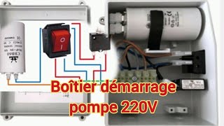 boitier de démarrage pompe monophasé water pump control box wiring diagram صندوق التحكم في المضخة [upl. by Einnim]