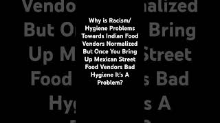 Double Standard Indian Food Vendor Vs Mexican Food Vendor shorts streetfood indian mexico viral [upl. by Naerol]