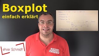 Boxplot  einfach erklärt  Mathematik  Lehrerschmidt [upl. by Ennayllek269]