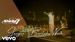 Sheila On 7  Jangan Beritahu Niah Video Clip [upl. by Llertnac]